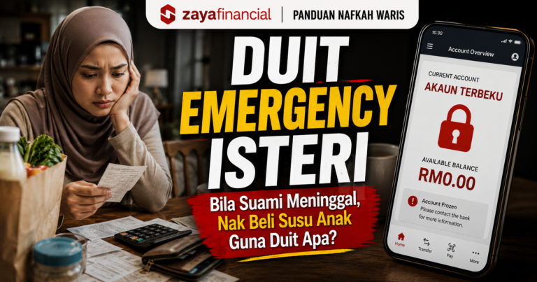 Duit Emergency Untuk Isteri Bila Suami Meninggal (Panduan Nafkah)